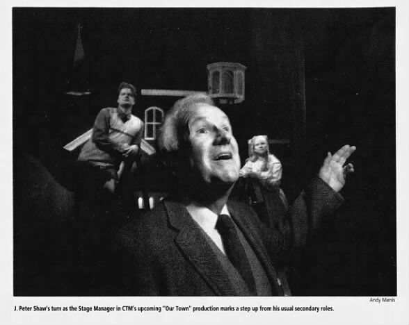 Peter Shaw’s turn in Our Town